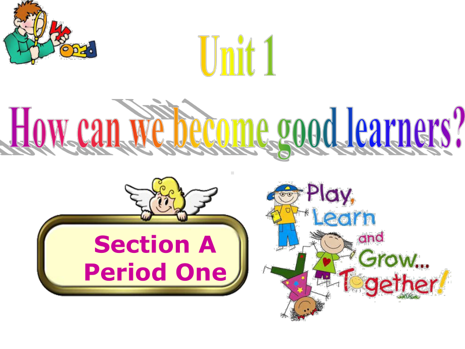 人教版九年级全一册英语《Unit-1-How-can-we-become-good-learners》课件公开课.ppt_第1页