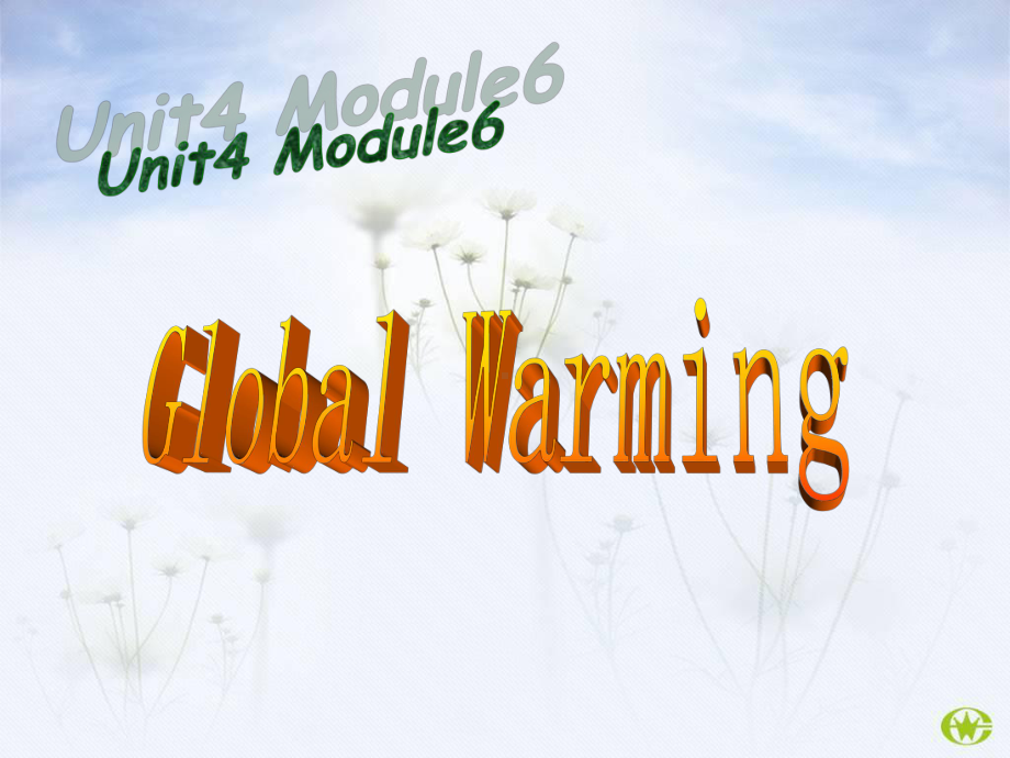 人教版选修6-Unit-4-Global-warming-warming-up课件.ppt_第1页