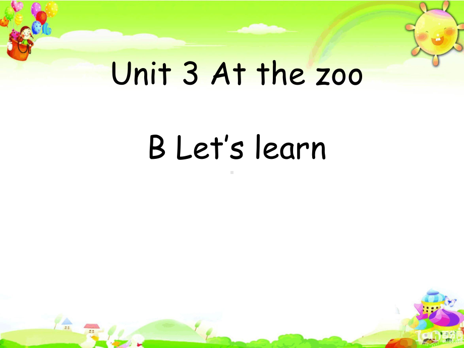 人教版PEP小学英语三年级下册《Unit-3-At-the-zoo-B-Let’s-learn》课件.ppt_第1页