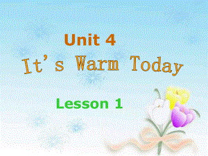 PEP四下Unit4-Its-Warm-Today第一课时课件.ppt