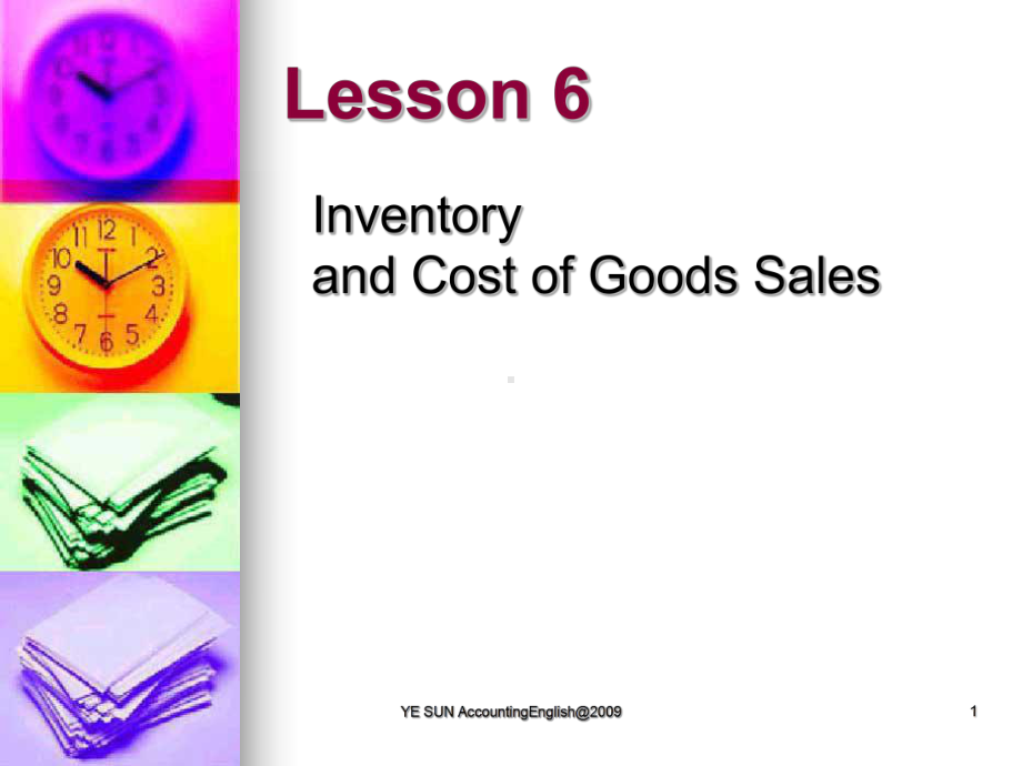 会计英语简明版-Lesson-6-Inventory-and-Cost-of-Goods-Sales课件.ppt_第1页