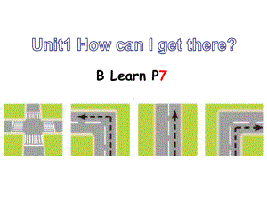 人教版小学英语六上-U1-B-Learn优质公开课课件.ppt