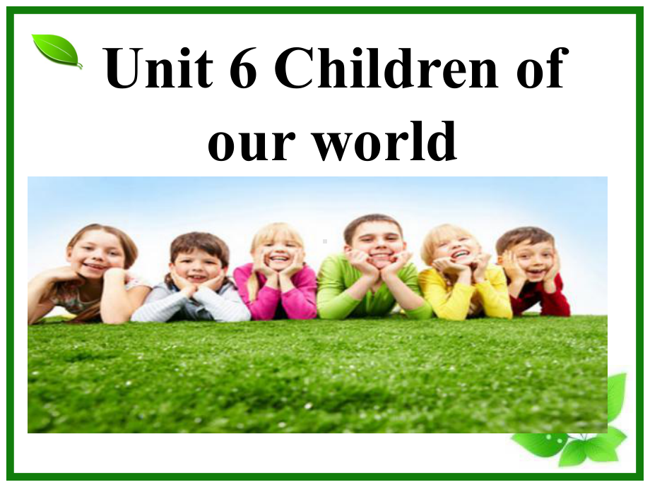 六年级上册英语课件Unit-6-Children-of-our-world课件3Join-in-剑桥英语.ppt_第1页