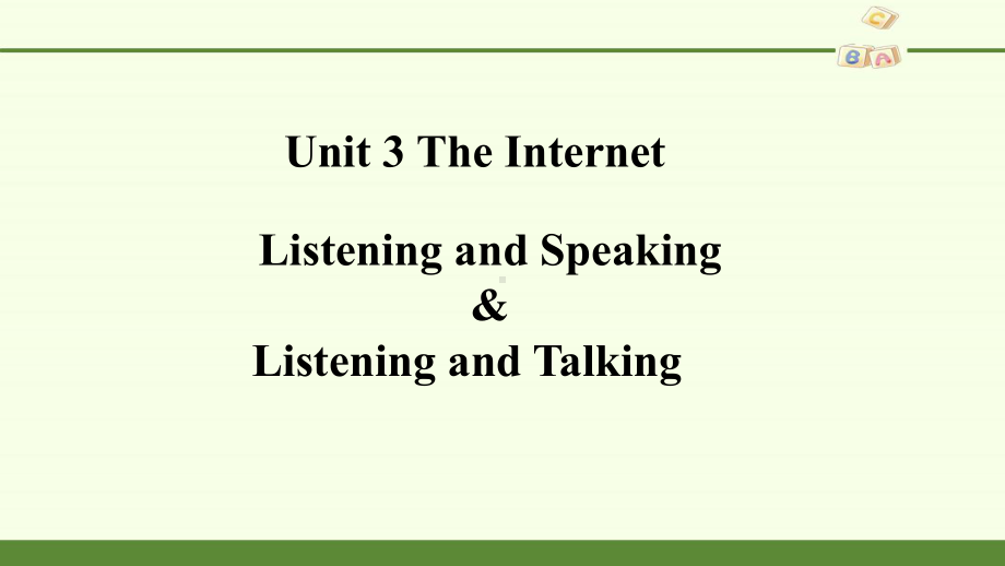 Unit-3-THE-INTERNET-Listening-高中英语必修课件.pptx_第1页