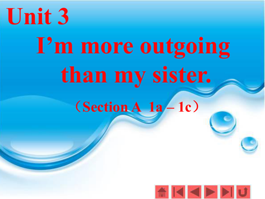 八年级英语上册Unit3-I-am-more-out-going-than-my-sister(Section-A-1a-–-1c)一等奖优秀课件.ppt_第3页