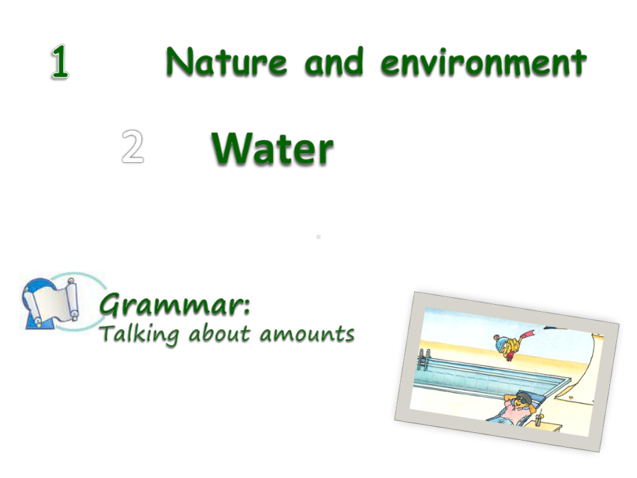 八年级英语下册-Module-1-Unit-2-Water-Grammar课件-.ppt_第2页