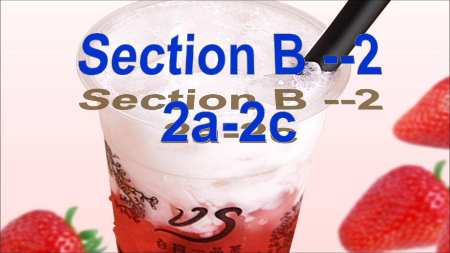 八年级英语上册Unit8-How-do-you-make-a-banana-milk-shake-SectionB课件.ppt_第2页