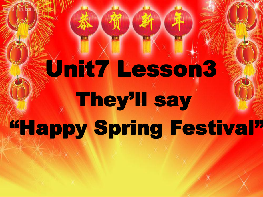 Unit7-Spring-Festival-Lesson3They-will-say-Happy-Spring-Festival优质课公开课课件.ppt_第2页