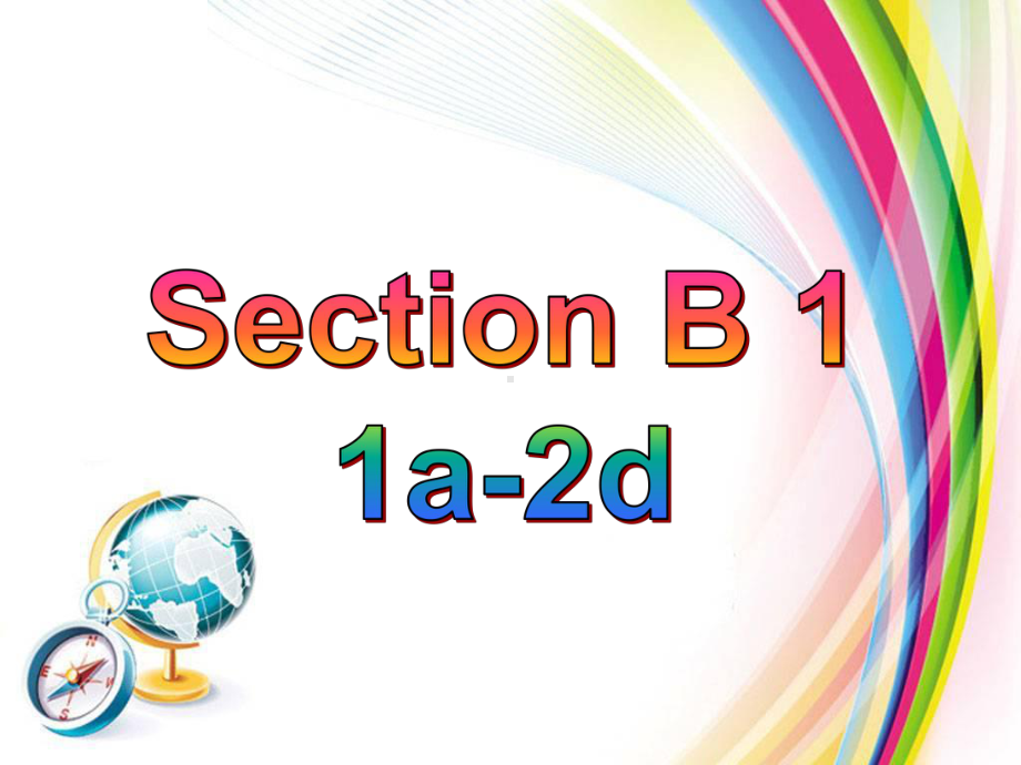 人教新目标版九年级英语上册Unit3-Section-B-1公开课课件.ppt_第3页