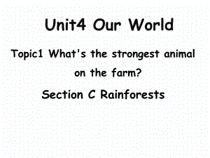 （公开课课件）八上Unit-4-Topic-1-Section-C.ppt