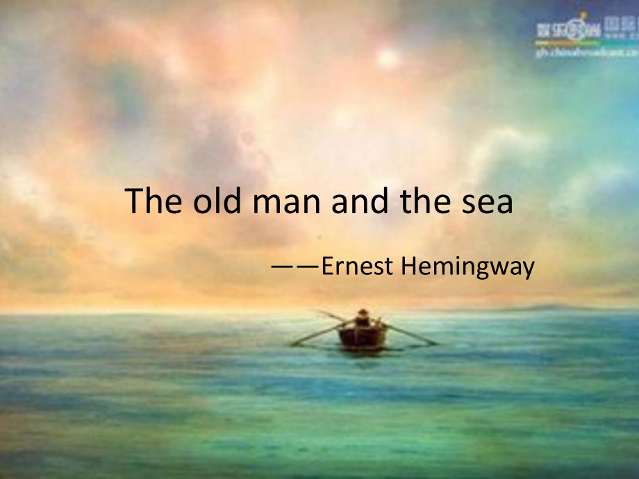 Theoldmanandthesea(老人与海)课件.ppt_第1页