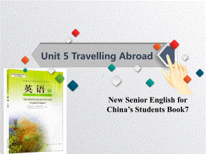 人教-选修7-unit5-travelling-abroad-说课课件(22).ppt