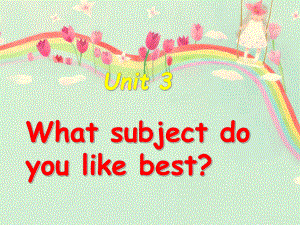 Unit-3-What-subject-do-you-like-best-Lesson-14-课件2-优质公开课-人教精通三起4下.ppt