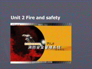 八年级英语下学期Unit2-Fire-and-safety-课件.ppt