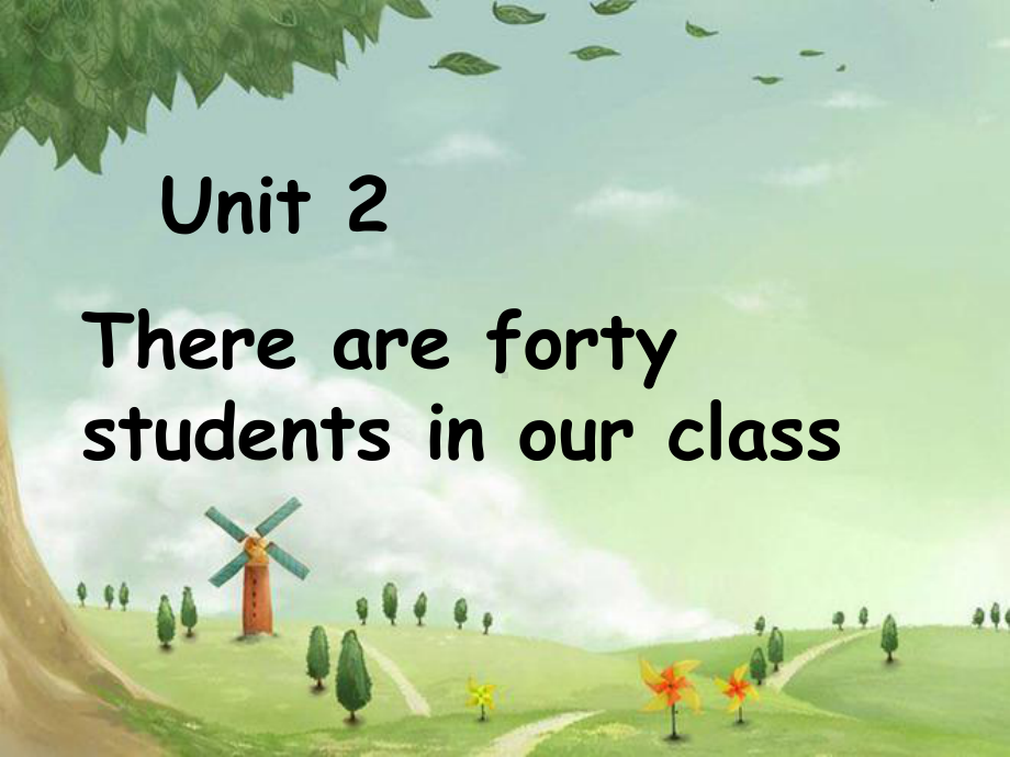 Unit-2-There-are-forty-students-in-our-class-Lesson-7-课件1-优质公开课-人教精通三起4下.ppt_第1页