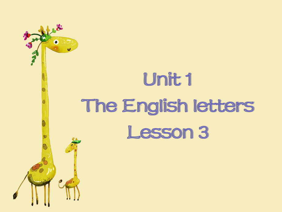 二年级上册英语课件Unit-1-The-English-letters-Lesson-3-课件｜清华版(一起)-.ppt_第1页