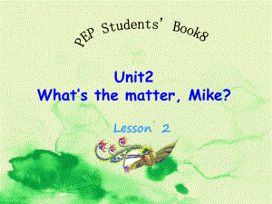 人教PEP版英语六年级下册Unit-2-Lesson2课件.ppt