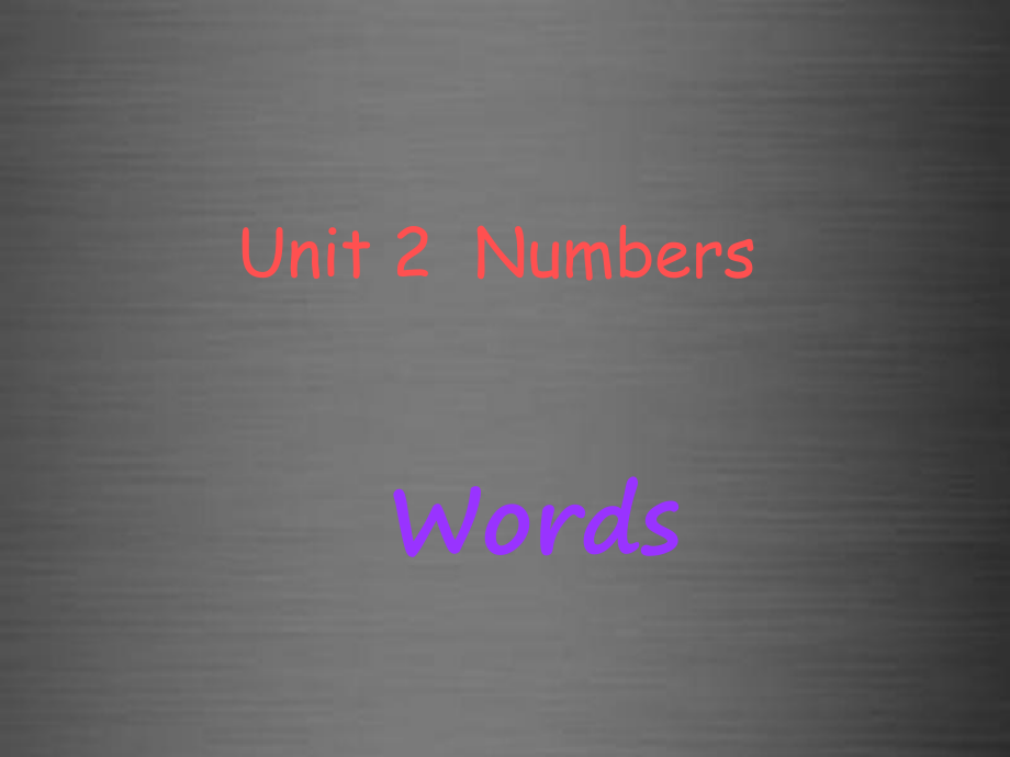 八年级英语上册-Unit-2-Numbers-words课件.ppt_第1页