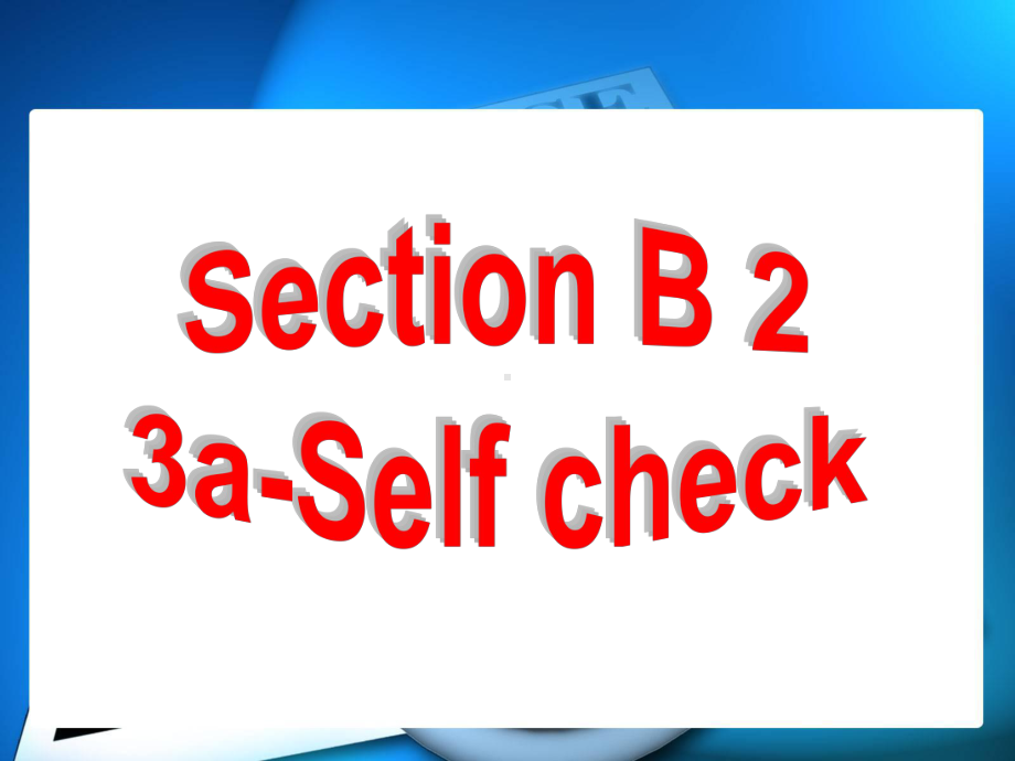 （人教版）英语八年级下Unit5SectionB2(3a-Selfcheck)课件.ppt_第2页