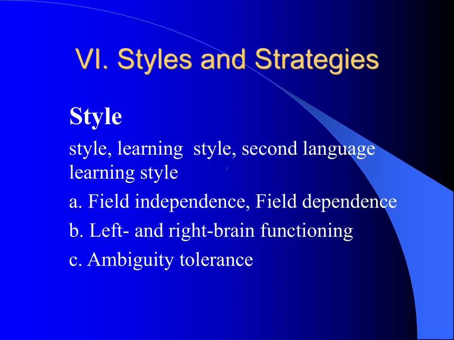 二语习得Styles-and-Strategie课件.ppt_第1页