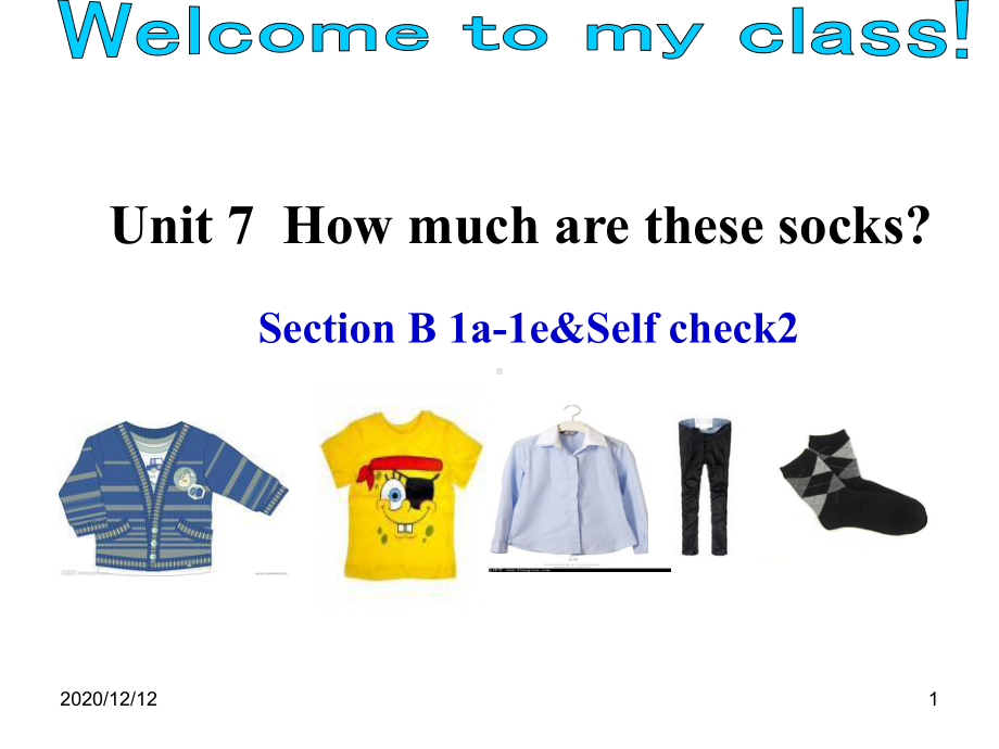 Unit7howmucharethesesock教学讲解课件.ppt_第1页