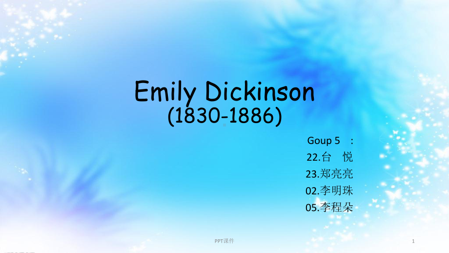 Emily-Dickinson艾米莉·狄金森-美课件.ppt_第1页