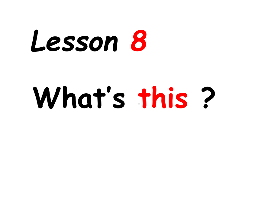 三年级上册英语Lesson-8《What’s-t课件.ppt_第1页