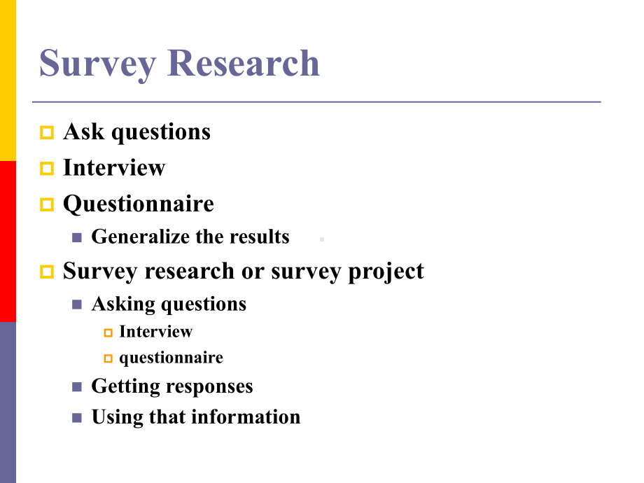 SurveyResearchQuestionna教学讲解课件.ppt_第2页