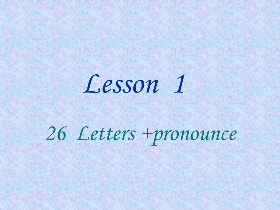 26个英文字母的基本发音课件.ppt_第2页