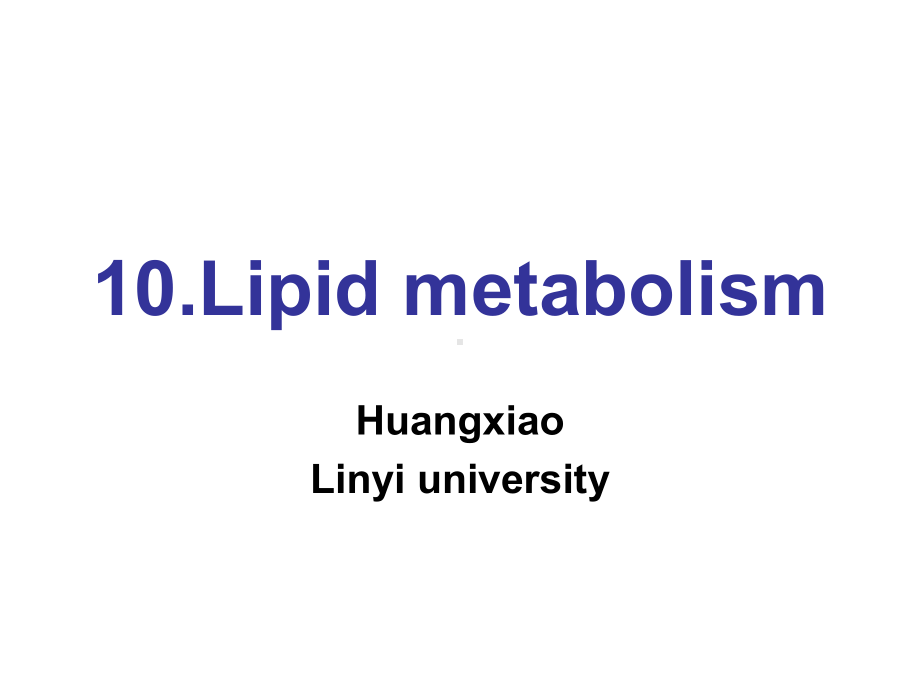 Lipid-metabolism(脂类代谢)课件.ppt_第1页