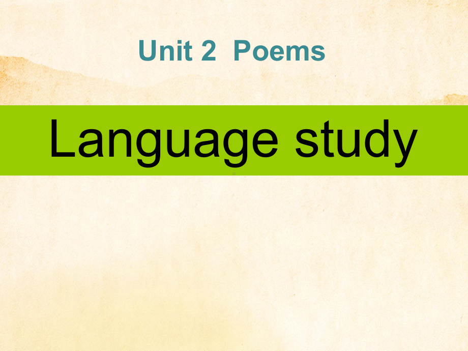 优质英语讲义选修六-unit2-poems-课件.ppt_第2页