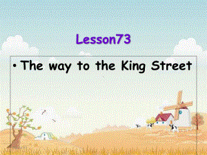 新概念第一册Lesson73-74课件.ppt