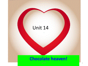 新概念青少版2a-unit14-chocolat课件.ppt