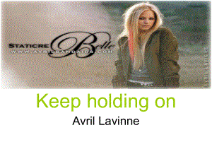 Keep holding on .ppt