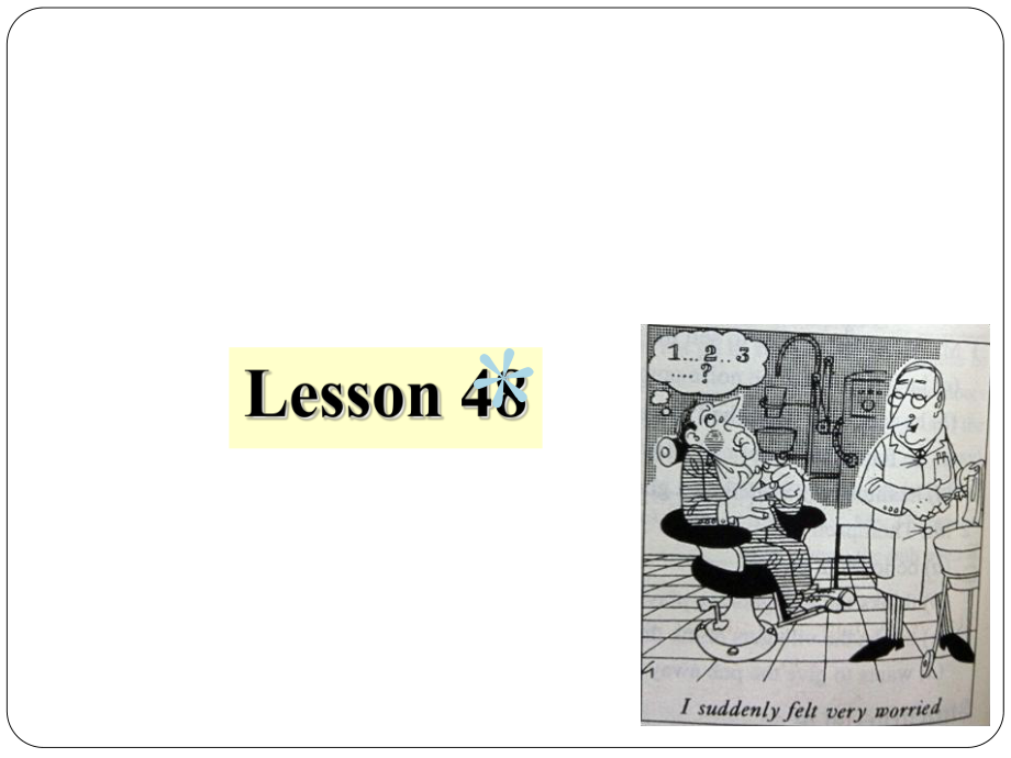 新概念2-lesson-48教学讲解课件.ppt_第1页