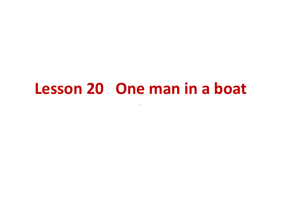 新概念英语第二册Lesson-20--One-课件.ppt_第1页