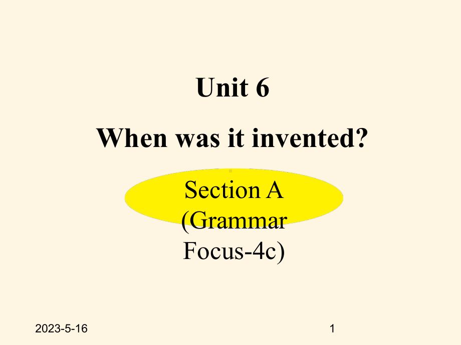 最新人教PEP版九年级上册英语课件：-Unit-6-Section-A-(Grammar-Focus-4c).ppt_第1页