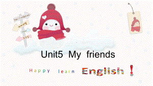 最新英语沪教版小学四年级上册Unit5-My-friends-优质课课件-1.pptx