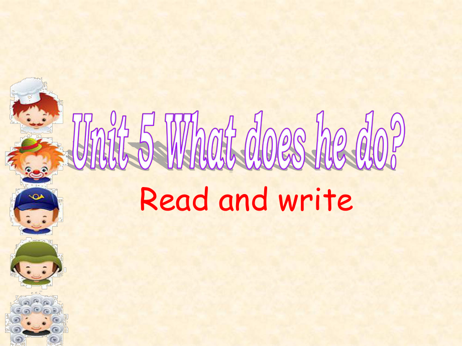 新pep人教版六年级英语上册unit-5-what-does-he-do-read-and-write-公开课课件.ppt_第1页