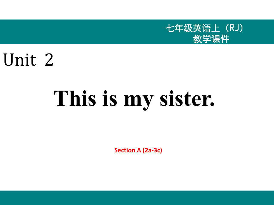 最新人教版七年级上册英语课件2-Unit-2-A-(3a-3c).ppt_第2页