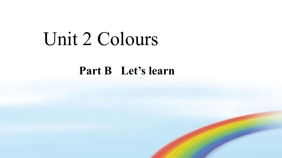 最新人教版pep小学三年级上册英语5Unit2-colours-第五课时课件.ppt_第1页