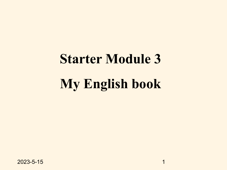 最新外研版七年级上册英语课件：-Starter-Module-3-Starter-Module-3.ppt_第1页