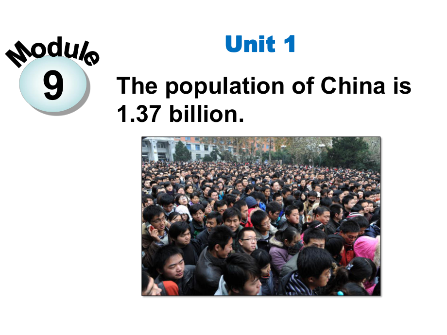 最新外研版八年级英语上Module-9-Population(unit-1-3)公开课优质教学课件.ppt_第2页