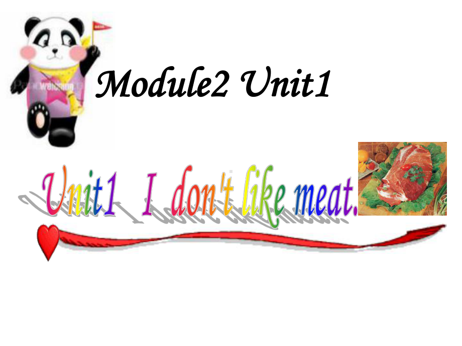 最新外研版(一起)二年级上册Module-2《Unit-1-I-don’t-like-meat》课件5.ppt_第1页