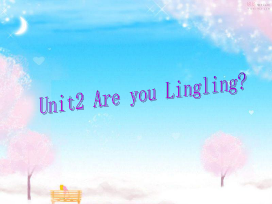 最新湘少版三年级英语下册unit-2-Are-you-Linglin课件.ppt_第1页