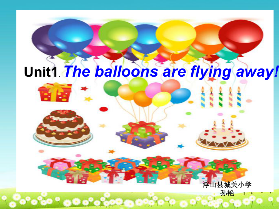 外研版六年级下册英语The-balloons-are-flying-away-课件.ppt_第1页