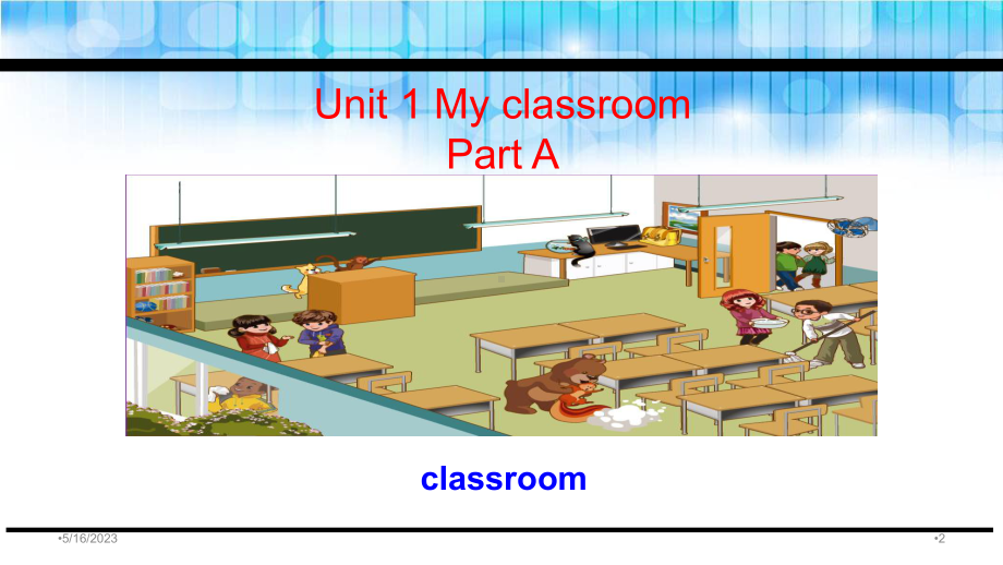 新PEP四年级上册英语课件-Unit-1-My-classroom.pptx_第2页