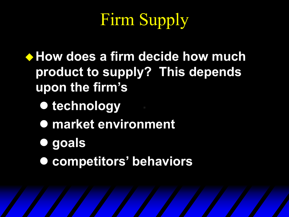 微观经济学课件Ch22-Firm-Supply.ppt_第2页