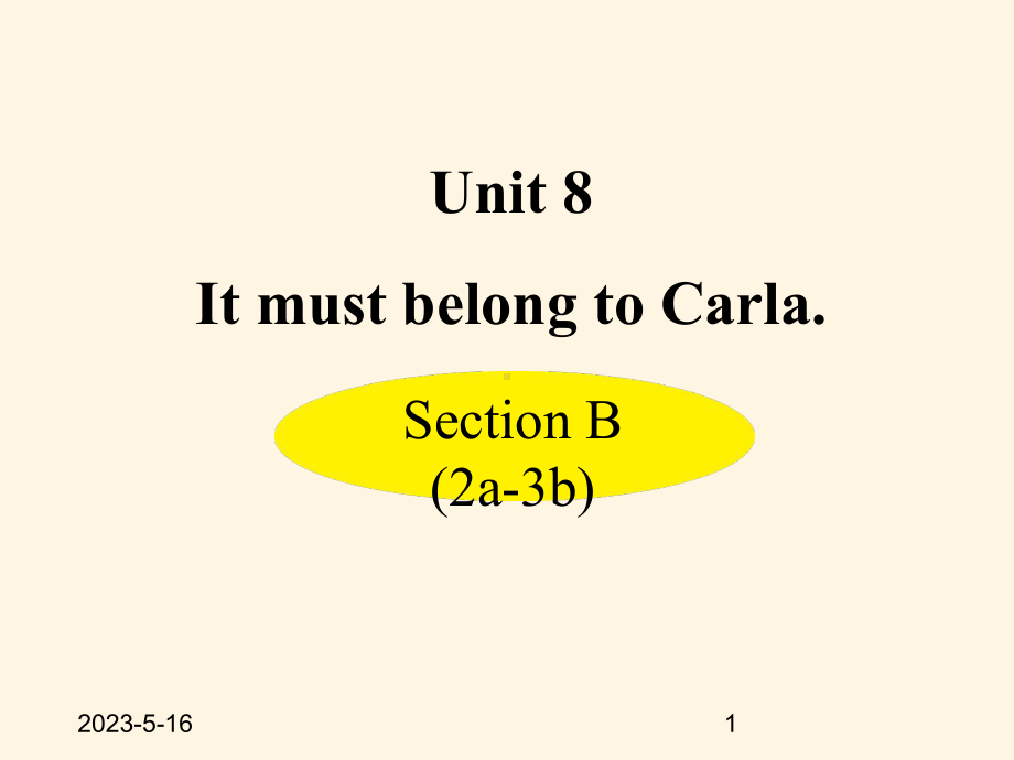 最新人教PEP版九年级上册英语课件：-Unit-8-Section-B-(2a-3b).ppt_第1页