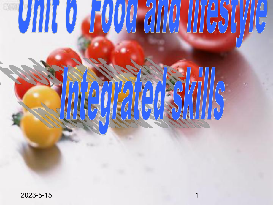 最新译林版七年级上册英语课件：-第六单元integrated-skills.ppt_第1页